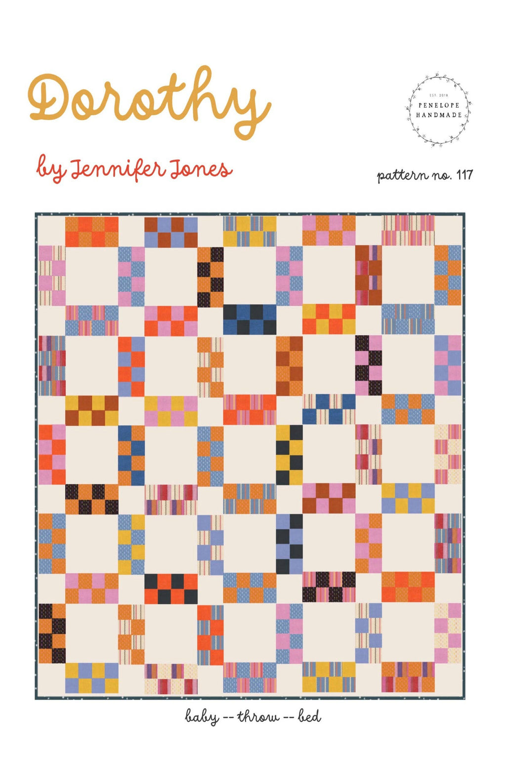 Dorothy Quilt Pattern  |   Paper Pattern
